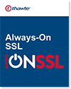 Always-On SSL